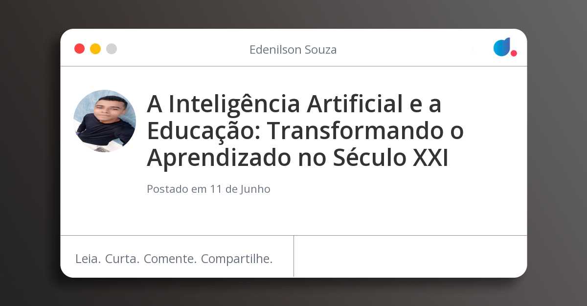 A Inteligência Artificial e a Educação: Transformando o Aprendizado no ...