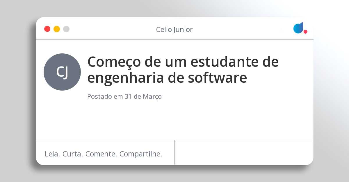 Começo de um estudante de engenharia de software