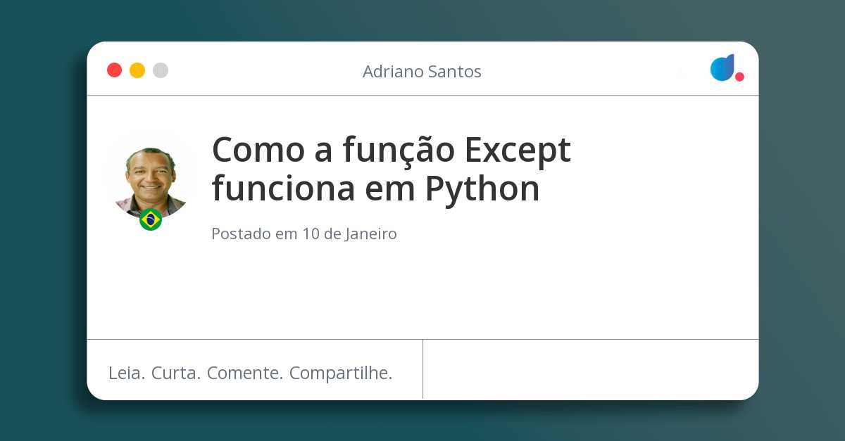 Como a função Except funciona em Python