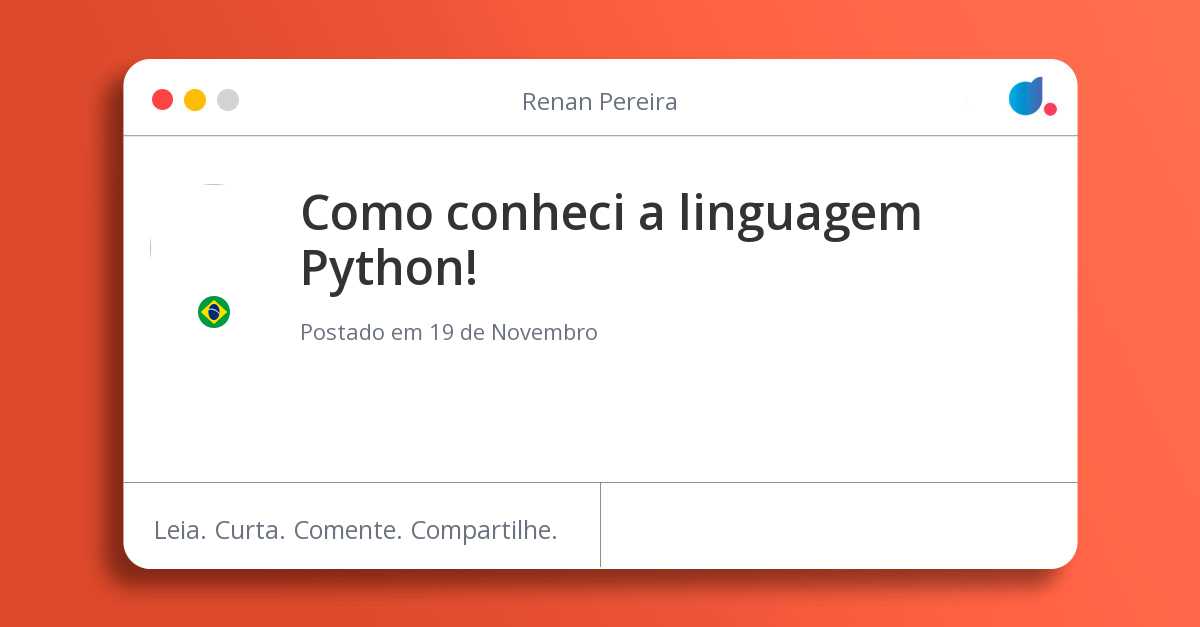 Como conheci a linguagem Python!