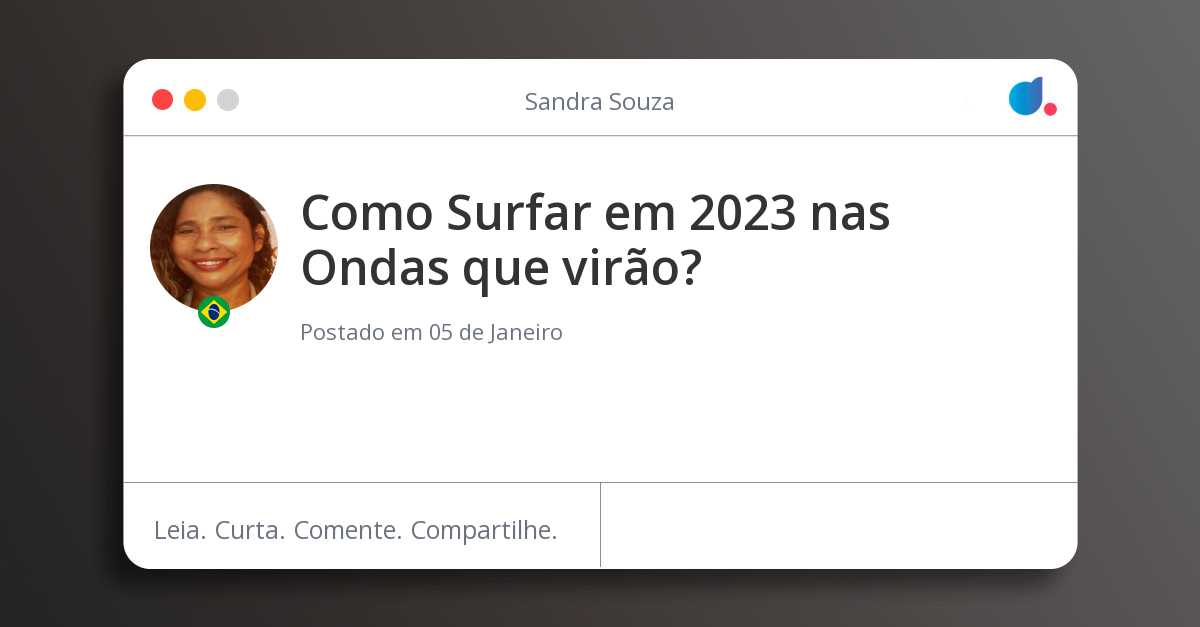 Como Surfar Em 2023 Nas Ondas Que Vir o como-surfar-em-2023-nas-ondas-que-vir-o