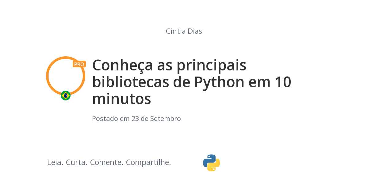 Conheça as principais bibliotecas de Python em 10 minutos