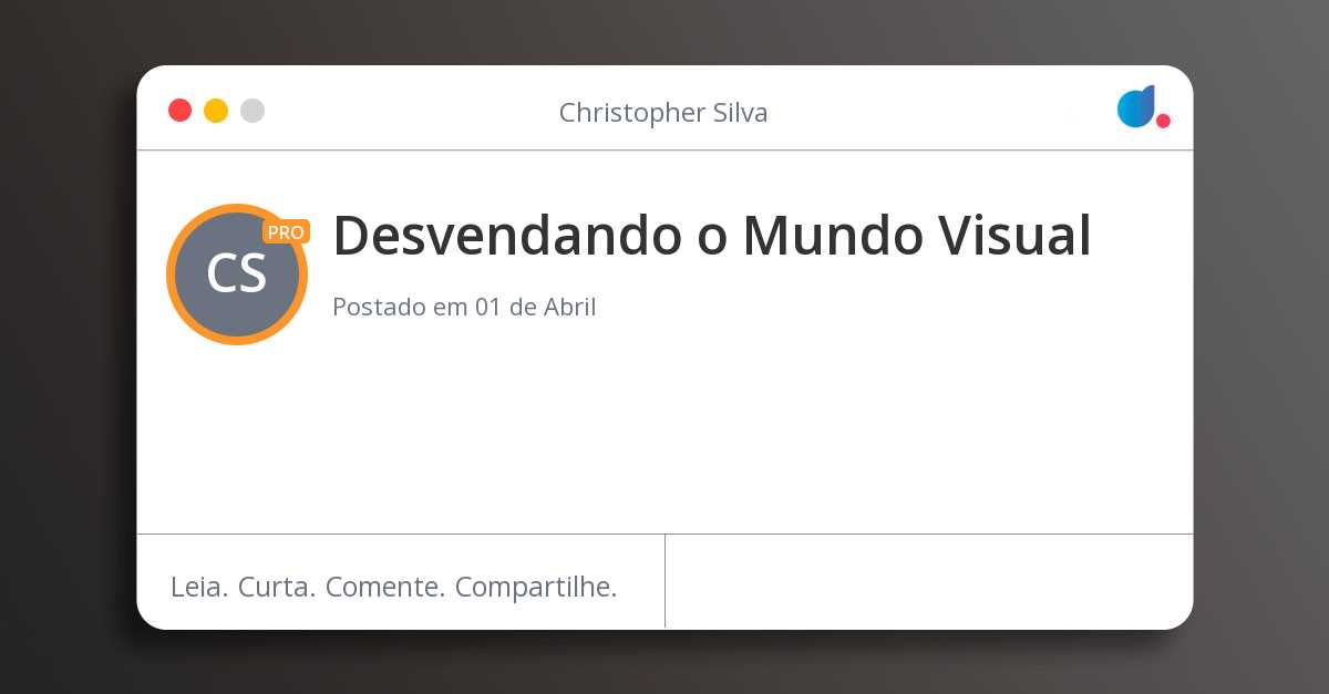 Mundo Visual Bug Desvendando o Mundo Visual | Christopher Juliato | DIO