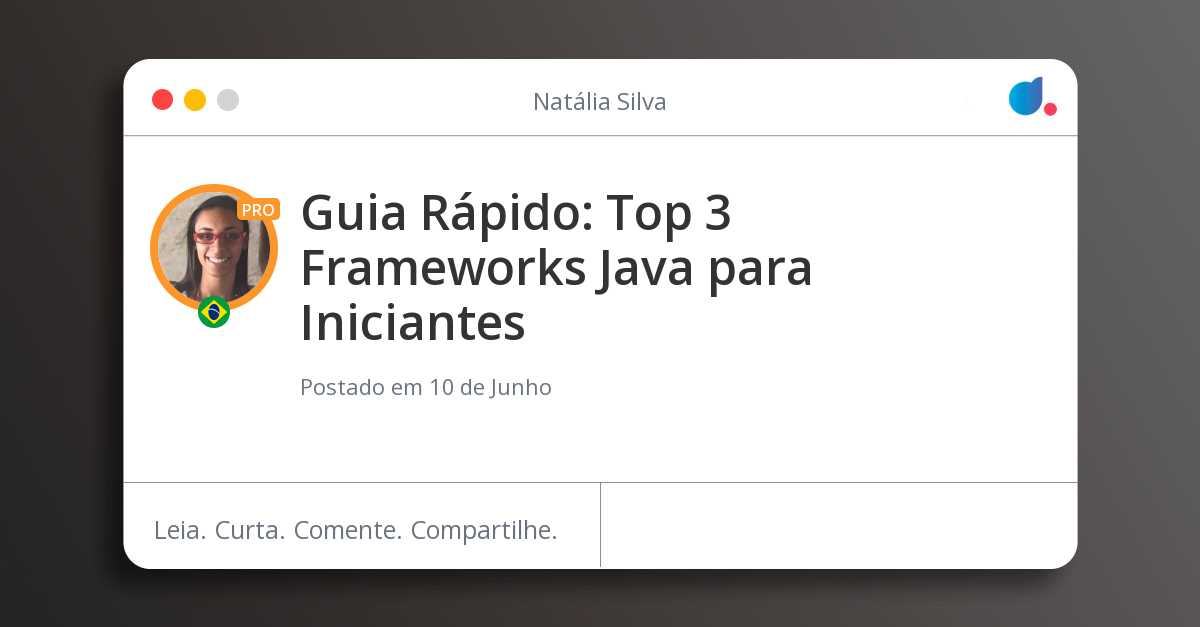 Guia Rápido: Top 3 Frameworks Java para Iniciantes