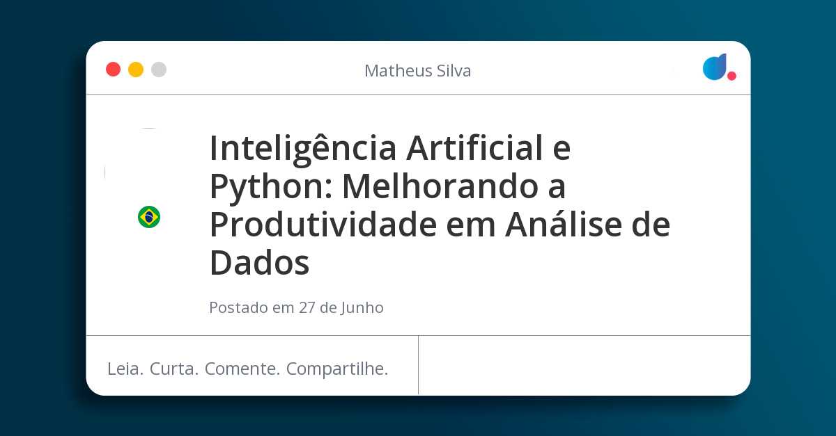Inteligência Artificial e Python: Melhorando a Produtividade em Análise ...