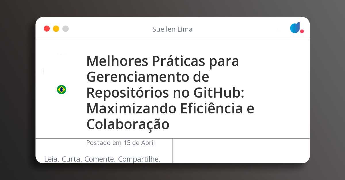 Melhores Práticas para Gerenciamento de Repositórios no GitHub ...