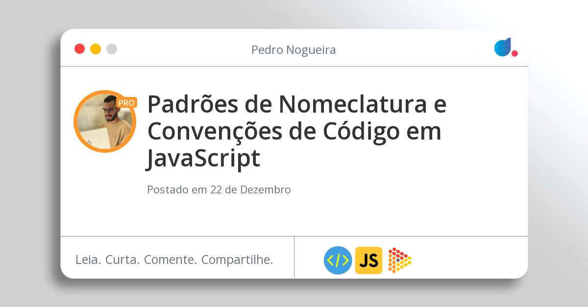 Padrões de Nomeclatura e Convenções de Código em JavaScript