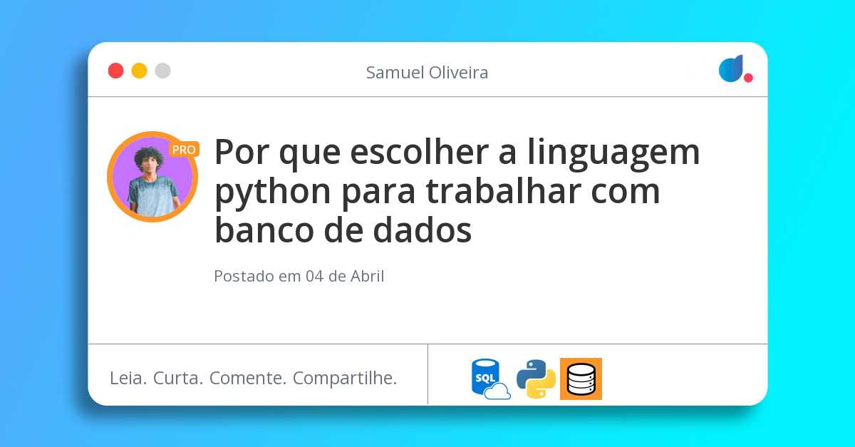 Por que escolher a linguagem python para trabalhar com banco de dados
