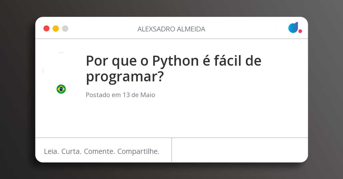 Por que o Python é fácil de programar?