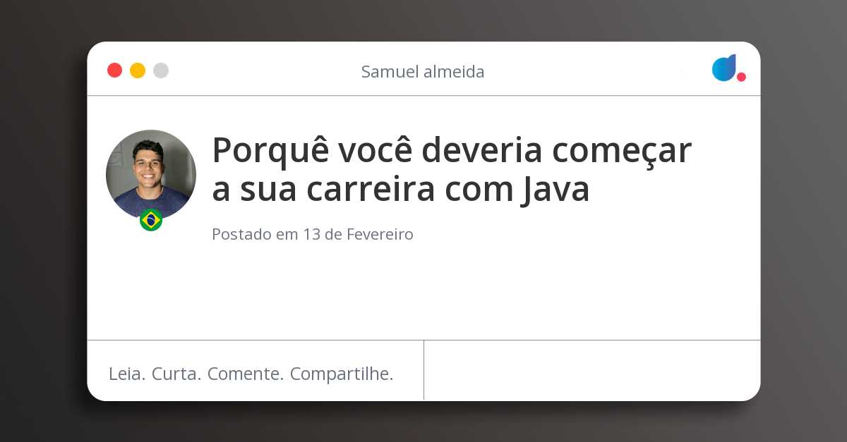 Porquê você deveria começar a sua carreira com Java