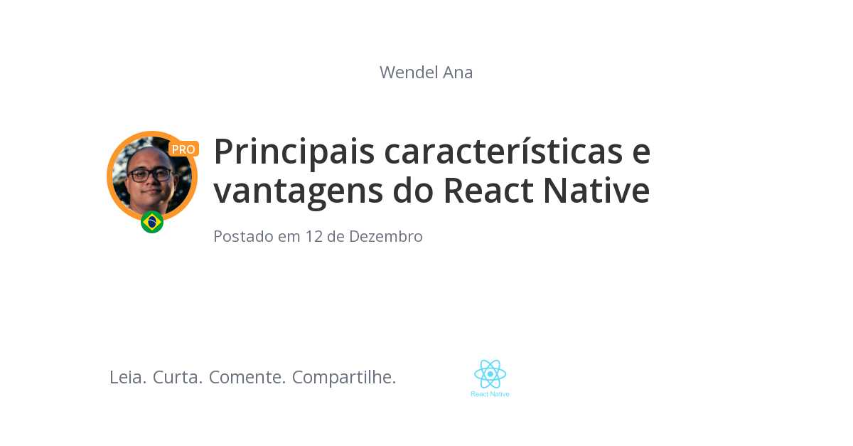 Principais características e vantagens do React Native