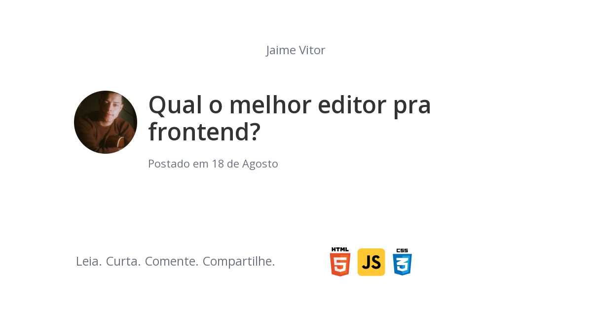 Qual o melhor editor pra frontend?