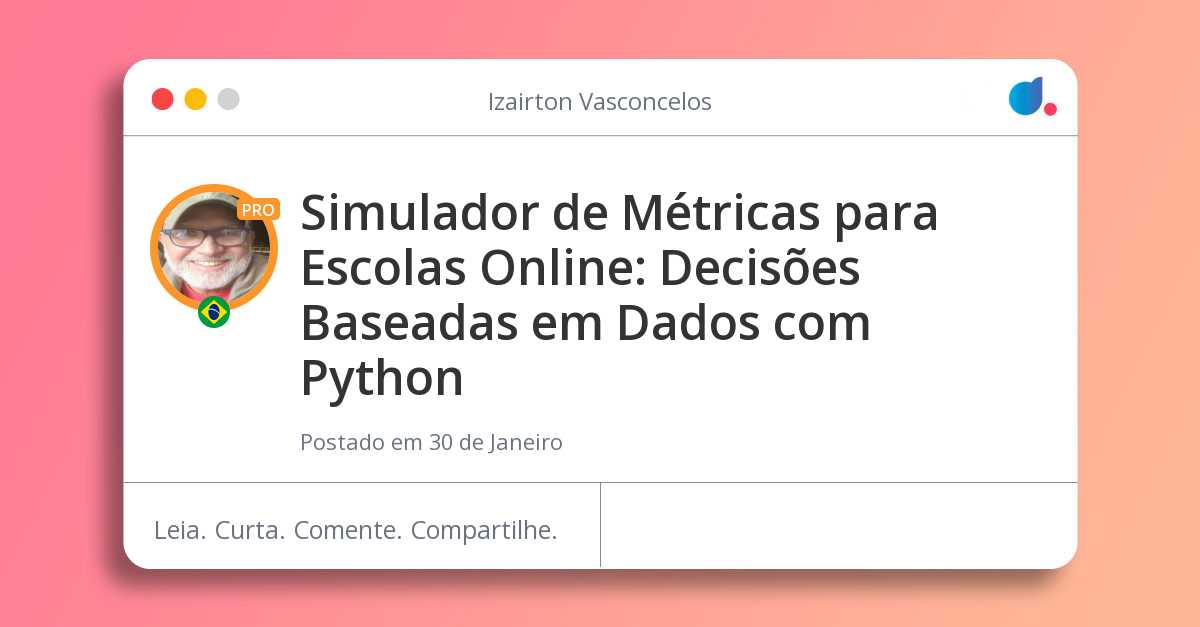 Simulador de Métricas para Escolas Online: Decisões Baseadas em Dados ...