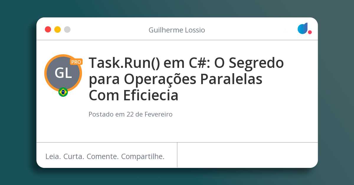Task.Run() em C#: O Segredo para Operações Paralelas Com Eficiecia