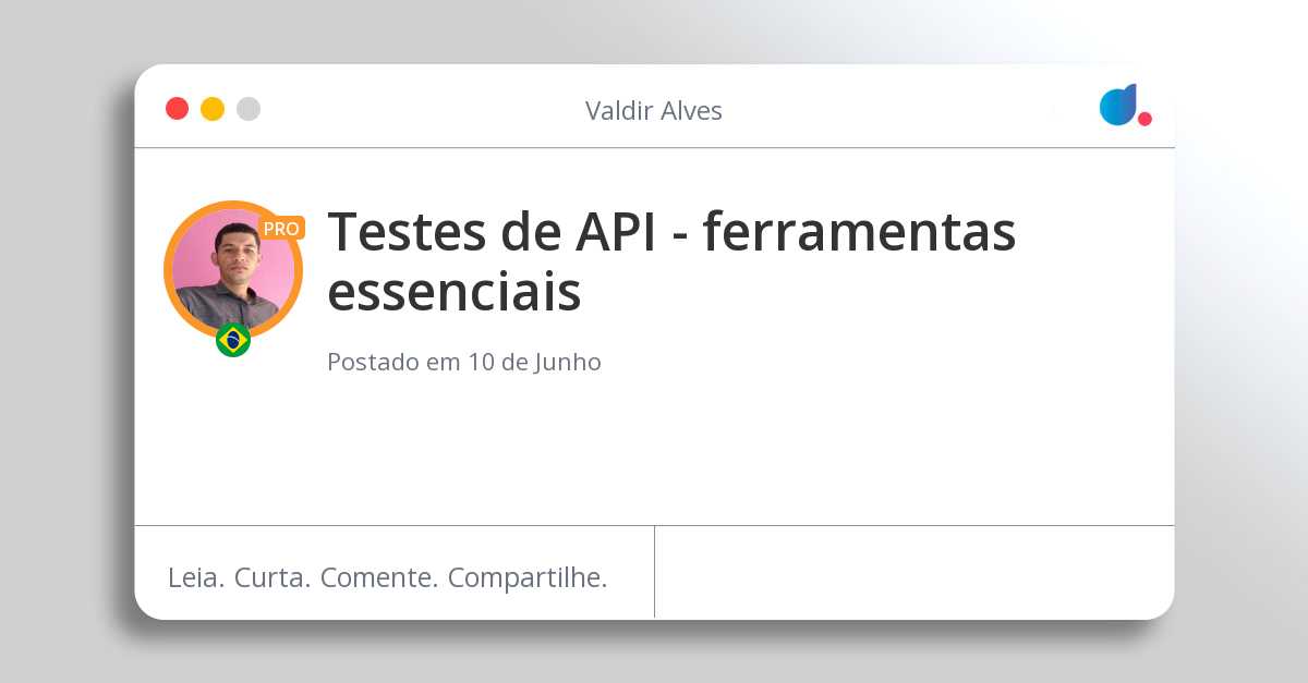Testes de API - ferramentas essenciais