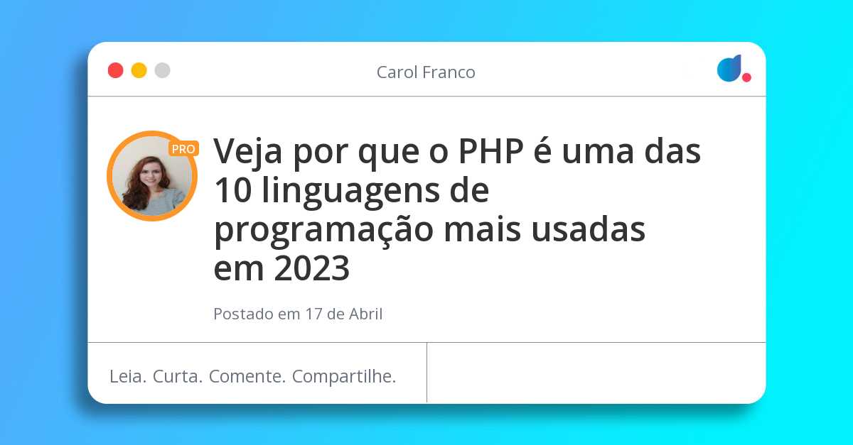 Veja por que o PHP é uma das 10 linguagens de programação mais usadas ...