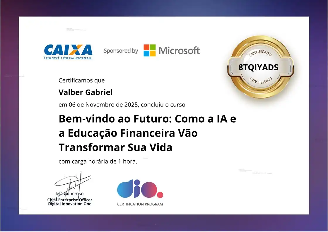 certificate of Bem-vindo ao Futuro: Como a IA e a Educação Financeira Vão Transformar Sua Vida