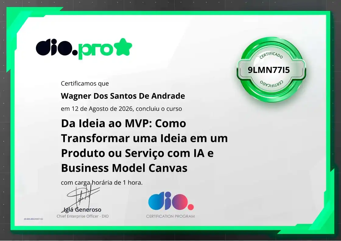 certificate of Da Ideia ao MVP: Como Transformar uma Ideia em um Produto ou Serviço com IA e Business Model Canvas