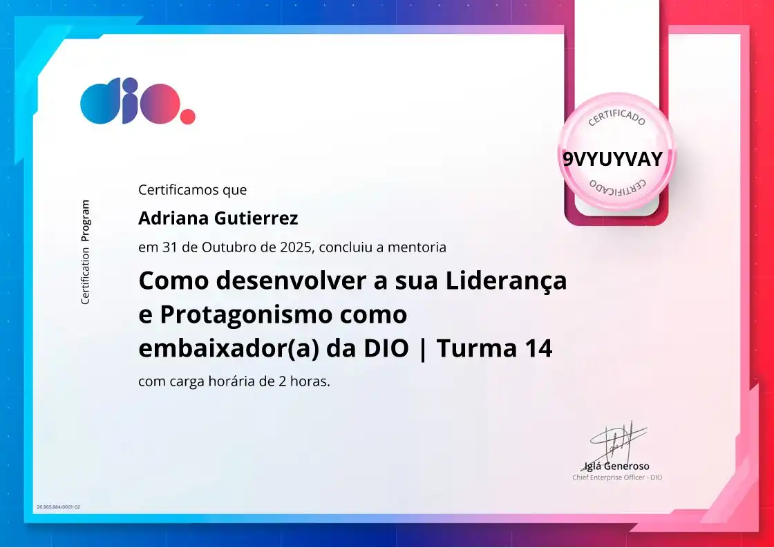 certificate of Como desenvolver a sua Liderança e Protagonismo como embaixador(a) da DIO | Turma 14
