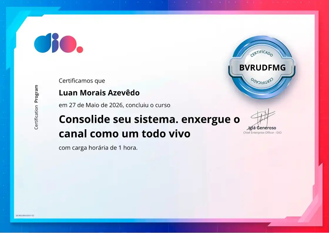 certificate of Consolide seu sistema. enxergue o canal como um todo vivo