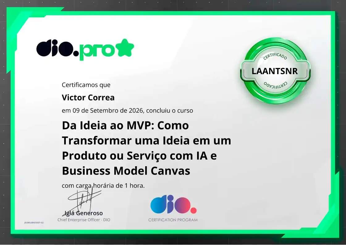 certificate of Da Ideia ao MVP: Como Transformar uma Ideia em um Produto ou Serviço com IA e Business Model Canvas