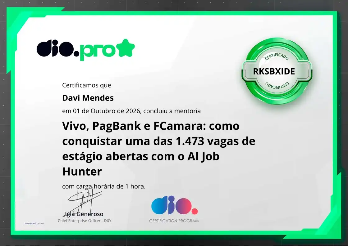 certificate of Vivo, PagBank e FCamara: como conquistar uma das 1.473 vagas de estágio abertas com o AI Job Hunter