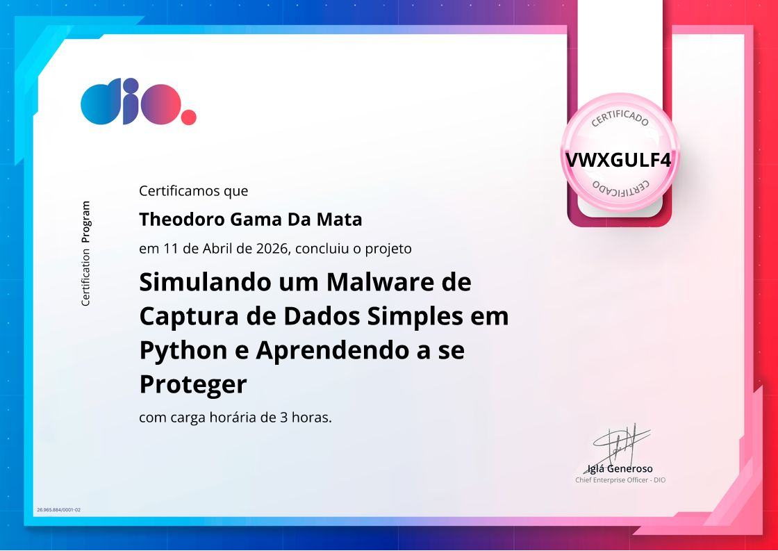 certificate of Simulando um Malware de Captura de Dados Simples em Python e Aprendendo a se Proteger