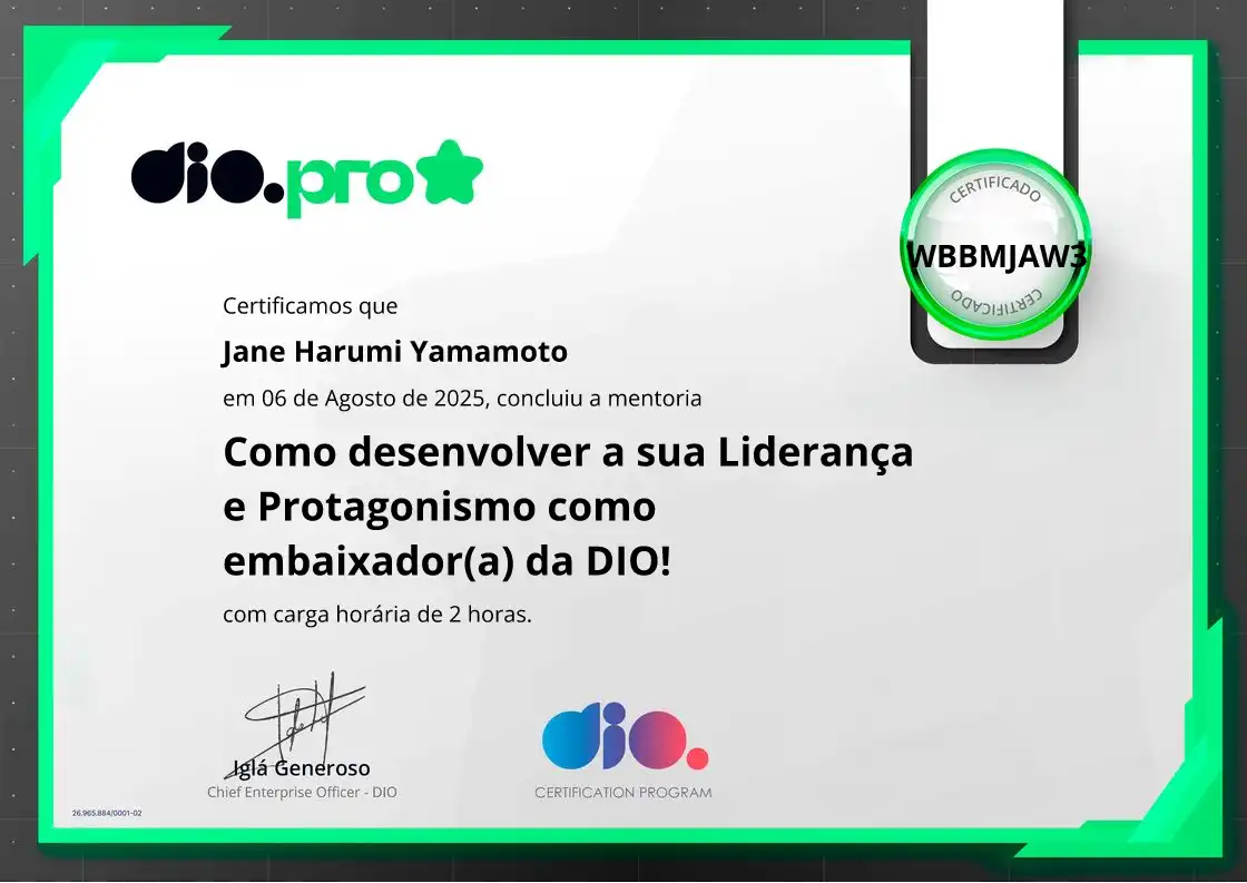 certificate of Como desenvolver a sua Liderança e Protagonismo como embaixador(a) da DIO!