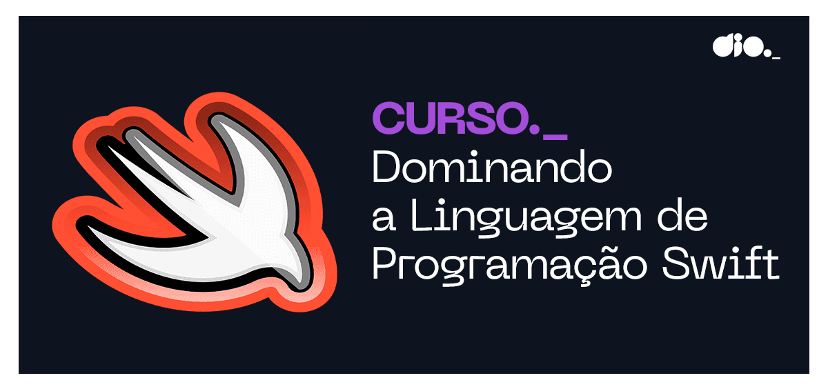 Domine a Linguagem Swift: Curso de Programação Persuasivo