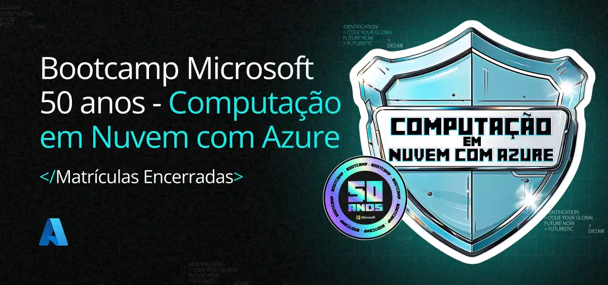 Image of Microsoft 50 Anos - Computação em Nuvem com Azure
